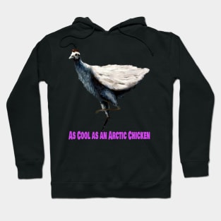 Arctic Chicken Hoodie